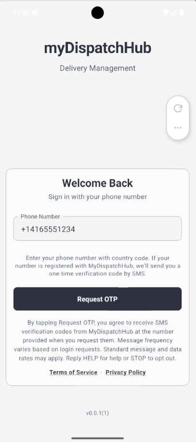 Preview of the planned MyDispatchHub driver app sign-in screen: phone number field, a notice that a one-time verification code will be sent by SMS, the Request OTP button, the SMS consent disclosure with HELP and STOP instructions, and Terms of Service and Privacy Policy links.